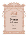 Nonet in F major, op. 31. Full Score