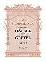 Hänsel und Gretel. Opera. Vocal Score. Text in German and Russian