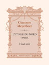 L'Etoile du Nord. Opera. Vocal Score. Text in French