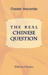 The Real Chinese Question