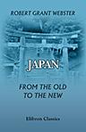 Japan: from the Old to the New