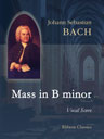 Mass in B minor. Vocal Score
