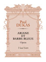 Ariane et Barbe-Bleue. Opera. Vocal Score. Text in French