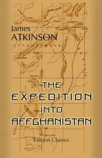 The Expedition into Affghanistan.