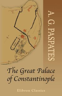 The Great Palace of Constantinople