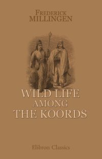 Wild Life among the Koords