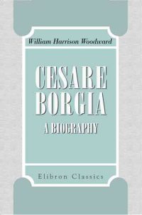 Cesare Borgia.